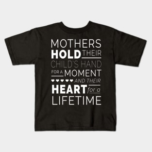 Mothers moments Kids T-Shirt